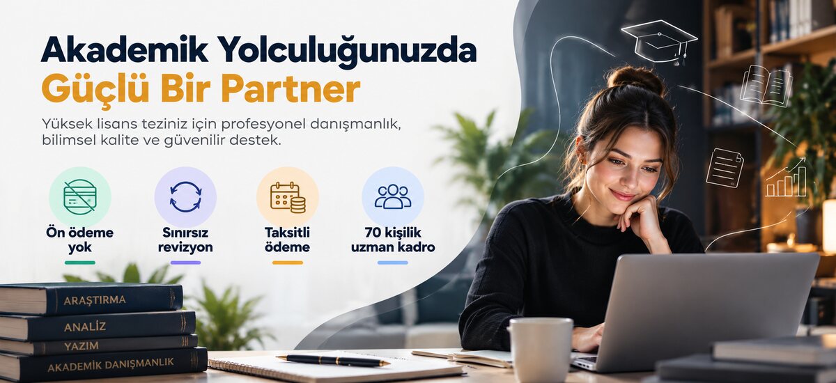 Tez Akademisi: Akademik yolculuğunuzda güçlü bir partner. Ön ödeme yok, sınırsız revizyon, taksitli ödeme, 70 kişilik uzman kadro